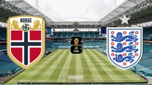 Norvegiya va Angliya o‘rtasidagi chorak final bahsi tarkiblari ma’lum bo‘ldi