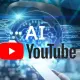 YouTube’da sun’iy intellekt videolarni o‘zgartirmoqda